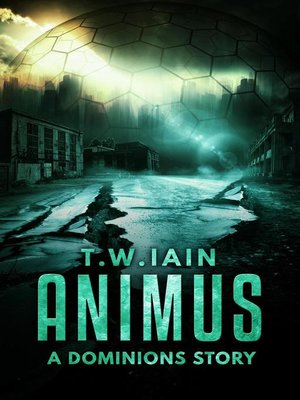 cover image of Animus (A Dominions Story)